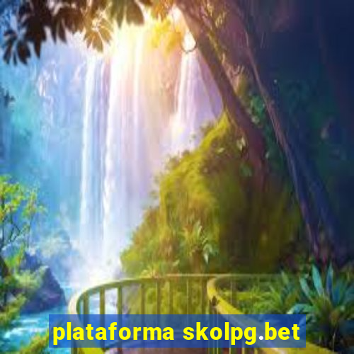 plataforma skolpg.bet